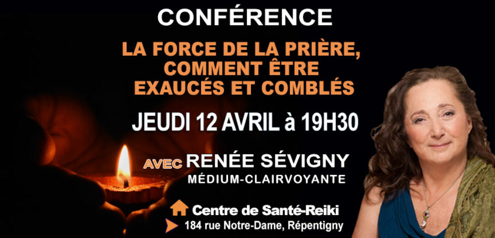 La force de la prière - Renée Sévigny
