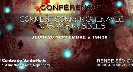 Renée Sévigny Conférence: Nos amis invisibles