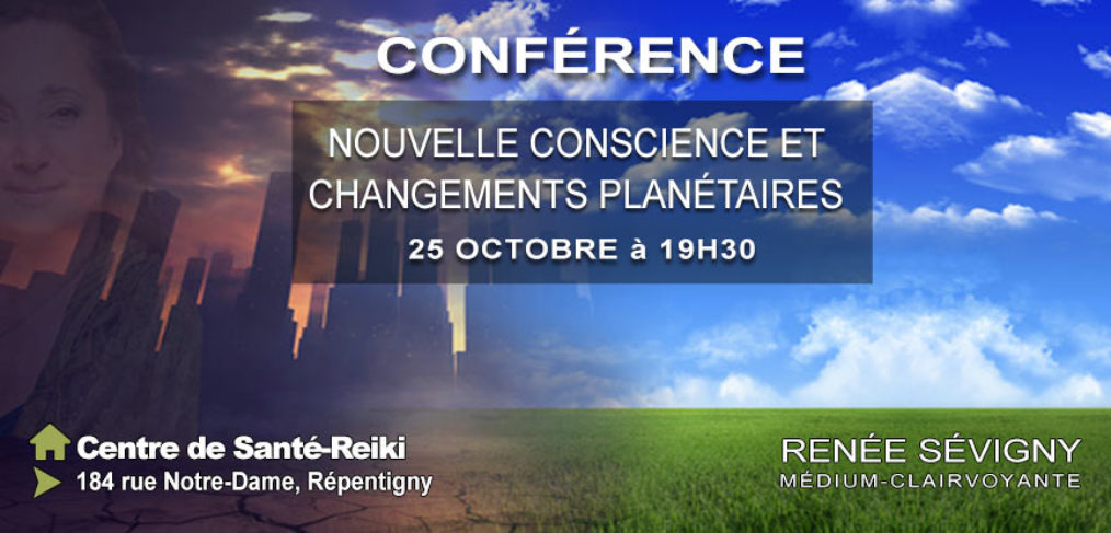 Renée Sévigny Conférence: Nouvelle conscience et changements climatiques